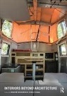 CAMPOS, Amy Campos, Amy Schneiderman Campos, Deborah Schneiderman, Deborah (Pratt Institute Schneiderman, Deborah Campos Schneiderman... - Interiors Beyond Architecture