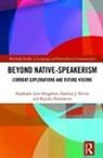 Kayoko Hashimoto, Kayoko (University of Queensland Hashimoto, Houghton, Stephanie Houghton, Stephanie (Saga University Houghton, Stephanie Ann Houghton... - Beyond Native-Speakerism