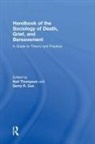 GERRY R. COX, Neil Thompson, Neil (Independent Scholar Thompson, Neil Cox Thompson, Gerry R Cox, GERRY R. COX... - Handbook of the Sociology of Death, Grief, and Bereavement