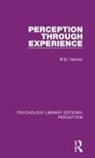 Vernon, M D Vernon, M. D. Vernon, M.D. Vernon - Perception Through Experience