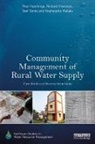 Richard Franceys, Richard (Consultant Franceys, Franceys Richard, Hutchings, Paul Hutchings, Paul (Cranfield University Hutchings... - Community Management of Rural Water Supply