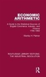 Palmer, Stanley H Palmer, Stanley H. Palmer, Stanley H Palmer, Stanley H. Palmer - Economic Arithmetic