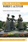 Crozier De Rosa, Sharon Crozier-De Rosa, Sharon (Deakin University Crozier-De Rosa, Sharon (University of Wollongong Crozier-De Rosa, Sharon Mackie Crozier-De Rosa, Vera Mackie... - Remembering Womens Activism