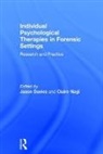 Jason Davies, Jason (Abm University Health Board Davies, Jason Nagi Davies, Claire Nagi, Jason Davies, Claire Nagi... - Individual Psychological Therapies in Forensic Settings