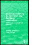 Pridham, Geoffrey Pridham, Geoffrey Pridham Pridham, Pippa Pridham, Pridham Geoffrey, Pridham Pippa - Transnational Party Co-Operation and European Integration