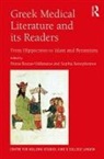 Petros Xenophontos Bouras-Vallianatos, Petros Bourasvallia, Sophia Bouras-Vallianatos Xenophontos, Petros Bouras-Vallianatos, Petros (University of Cyprus) Bouras-Vallianatos, Sophia Xenophontos... - Greek Medical Literature and Its Readers