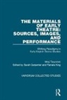 Twycross, Meg Twycross, Meg (University of Cyprus) Twycross, Twycross Meg, Sarah Carpenter, Carpenter Sarah... - Materials of Early Theatre: Sources, Images, and Performance