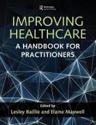 Lesley Baillie, Lesley (London South Bank University and Baillie, Lesley Maxwell Baillie, Leslie Baillie, Lesley Baillie, Leslie Baillie... - Improving Healthcare