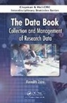 Meredith Zozus, Meredith (University of Arkansas for Medica Zozus, Meredith (University of Arkansas for Medical Sciences Department of Biomedical Informatics) Zozus, Meredith Nahm Zozus, Meredith Nahm (University of Arkansas for M Zozus - Data Book