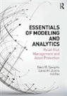 Daniel M. Downs, Daniel M. (The Retail Equation Downs, Adi Raz, Adi (The Retail Equation Raz, David (The Retail Equation Irvine Califo Speights, David B. Speights... - Essentials of Modeling and Analytics