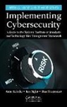 Anne Kohnke, Anne (Lawrence Technological University Kohnke, Anne Sigler Kohnke, Kohnke Anne, Dan Shoemaker, Dan (University of Detroit Mercy Shoemaker... - Implementing Cybersecurity