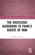 Frances Chiu, Frances (New School Chiu, Frances A Chiu, Frances a (New School Chiu, Chiu Frances, Susana Nuccetelli - Routledge Guidebook to Paine''s Rights of Man