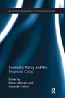 Lukasz Tridico Mamica, Lukasz Mamica, Łukasz Mamica, Pasquale Tridico - Economic Policy and the Financial Crisis