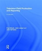 John DeTarsio, John (DiTarsio Productions DeTarsio, DeTarsio John, John Larson, John (NBC News Larson, John (PhD Larson... - Television Field Production and Reporting