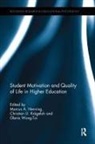 Marcus A. Krageloh Henning, Marcus Krageloh Henning, Marcus Henning, Marcus A. Henning, Henning Marcus, Christian U. Krageloh... - Student Motivation and Quality of Life in Higher Education