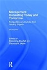 Flemming (Copenhagen Business School Poulfelt, Flemming Olson Poulfelt, Thomas H. Olson, Thomas H. (University of Southern California Olson, Olson Thomas H., Flemming Poulfelt... - Management Consulting Today and Tomorrow