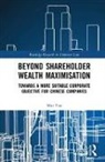 Min Yan, Yan Min - Beyond Shareholder Wealth Maximisation