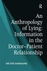 Sylvie Fainzang - Anthropology of Lying
