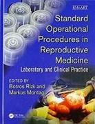 Botros (University of South Alabama Rizk, Botros (University of South Alabama School o Rizk, Botros Montag Rizk, Professor and Head of Reproductive Endocrino Rizk, Markus Montag, Markus (CEO Montag... - Standard Operational Procedures in Reproductive Medicine