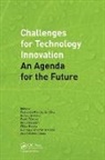 Paulo Almendra Bartolo, Fernando (Ciaud Da Silva, Fernando Bartolo Da Silva, Fernando Moreira Da Silva, Fernando Moreira Bartolo Da Silva, Henrique Amorim Almeida... - Challenges for Technology Innovation: An Agenda for the Future