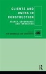 Kim Boyd Haugblle, Kim Boyd Haugbolle, David Boyd, Boyd David, Kim Haugbolle, Kim Haugbølle - Clients and Users in Construction
