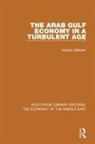 Hazem Beblawi - Arab Gulf Economy in a Turbulent Age