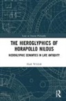 Mark Wildish - Hieroglyphics of Horapollo Nilous