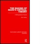 Allen Oakley, Oakley Allen - Making of Marx''s Critical Theory
