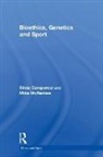 Silvia Camporesi, Silvia (Kings College London Camporesi, Silvia (Kings College London UK) Camporesi, Silvia Mcnamee Camporesi, Camporesi Silvia, Mike Mcnamee... - Bioethics, Genetics and Sport