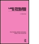 A. Granovsky, Abraham Granovsky, Granovsky Abraham, J. C. Wedgwood - Land Problems in Palestine
