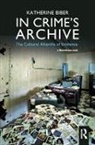 Katherine Biber, Katherine (University of Technology Biber, Biber Katherine - In Crime''s Archive