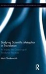 Mark Shuttleworth, Mark (University College London Shuttleworth, Shuttleworth Mark - Studying Scientific Metaphor in Translation