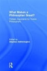 Associate Professor of Philosophy St Hetherington, Stephen Hetherington, Stephen Hetherington, Hetherington Stephen - What Makes a Philosopher Great?