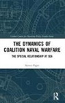 Steven Paget, Steven (University of Portsmouth Paget - Dynamics of Coalition Naval Warfare