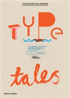 Gail Anderson, Steven Heller, Steven Heller Gail - Type Tells Tales