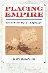 Kate Mcdonald, McDonald Kate - Placing Empire