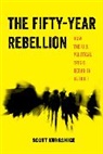 Scott Kurashige, Kurashige Scott - Fifty-Year Rebellion