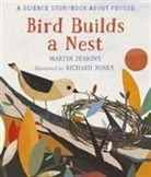 Martin Jenkins, Richard Jones - Bird Builds a Nest