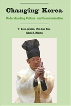 Min-Su Kim, Min-Sun Kim, Judith Martin, Judith N Martin, Judith N. Martin, T Youn-j Shim... - Changing Korea