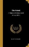 Robert Smith, Robert 1752-1838 Smith - The Friend: A Religious and Literary Journal; Volume yr. 1883-84