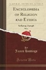 James Hastings - Encyclopedia of Religion and Ethics, Vol. 12