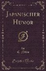 C. Netto - Japanischer Humor (Classic Reprint)