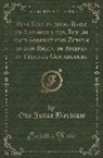 Otto Julius Bierbaum - Eine Empfindsame Reise Im Automobil Von Berlin Nach Sorrent Und Zurück an Den Rhein, in Briefen an Freunde Geschildert (Classic Reprint)