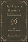 Hermann Löns - Der Letzte Hansbur