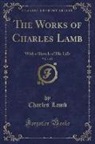 Charles Lamb - The Works of Charles Lamb, Vol. 1 of 2