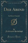 Ferdinand Hardekopf - Der Abend
