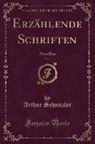 Arthur Schnitzler - Erzählende Schriften, Vol. 1