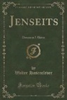 Walter Hasenclever - Jenseits