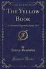 Aubrey Beardsley - The Yellow Book, Vol. 13