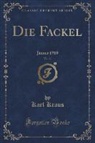 Karl Kraus - Die Fackel, Vol. 11